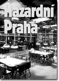 Hazardn Praha
